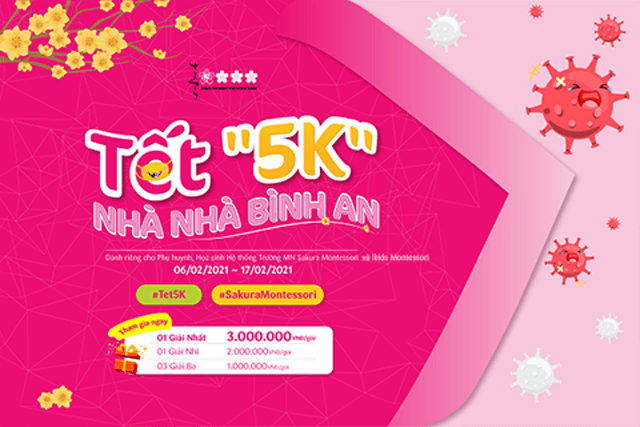 Phát động cuộc thi Tết 5K – Nhà nhà bình an trên toàn Hệ thống Sakura Montessori và Ikids Montessori