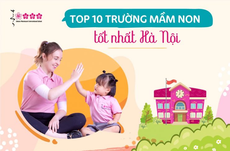 Top 10 trường mầm non tốt nhất hà nộii