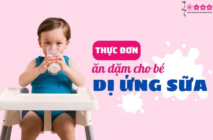 thực đơn ăn dặm cho bé dị ứng sữa