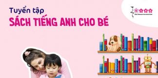 25+ Sách Tiếng Anh cho bé (0-6 Tuổi): Học vui, phát triển toàn diện