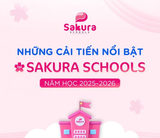Những cải tiến mới của Sakura Schools trong năm học 2025 – 2026