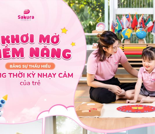 Hiểu từng nhịp phát triển – Khơi mở từng tiềm năng