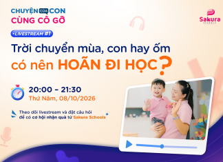 Livestream | Chuyện của con – Cùng cô gỡ: Trời chuyển mùa, con hay ốm – Có nên hoãn đi học?